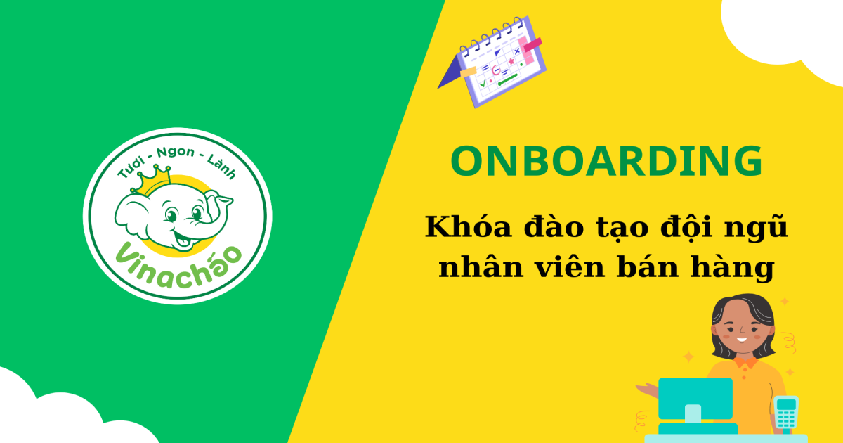 [Onboarding] Khóa đào tạo dành cho nhân viên bán hàng học việc