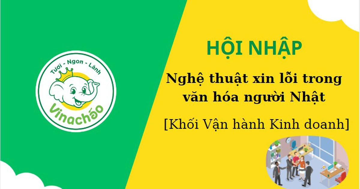 NGHỆ THUẬT XIN LỖI TRONG VĂN HÓA NGƯỜI NHẬT