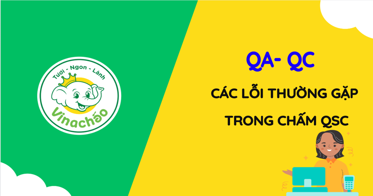 CÁC LỖI THƯỜNG GẶP TRONG CHẤM QSC