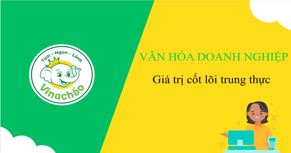 GIÁ TRỊ CỐT LÕI TRUNG THỰC